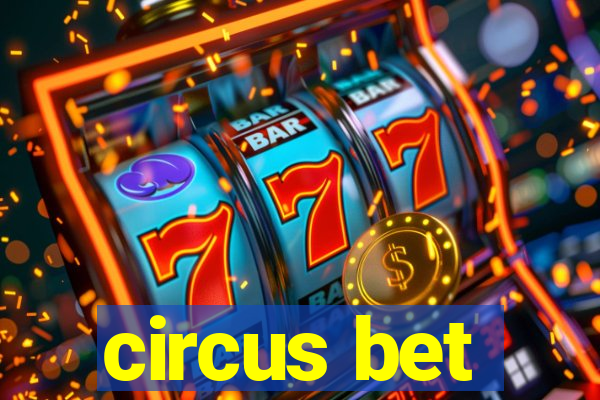 circus bet